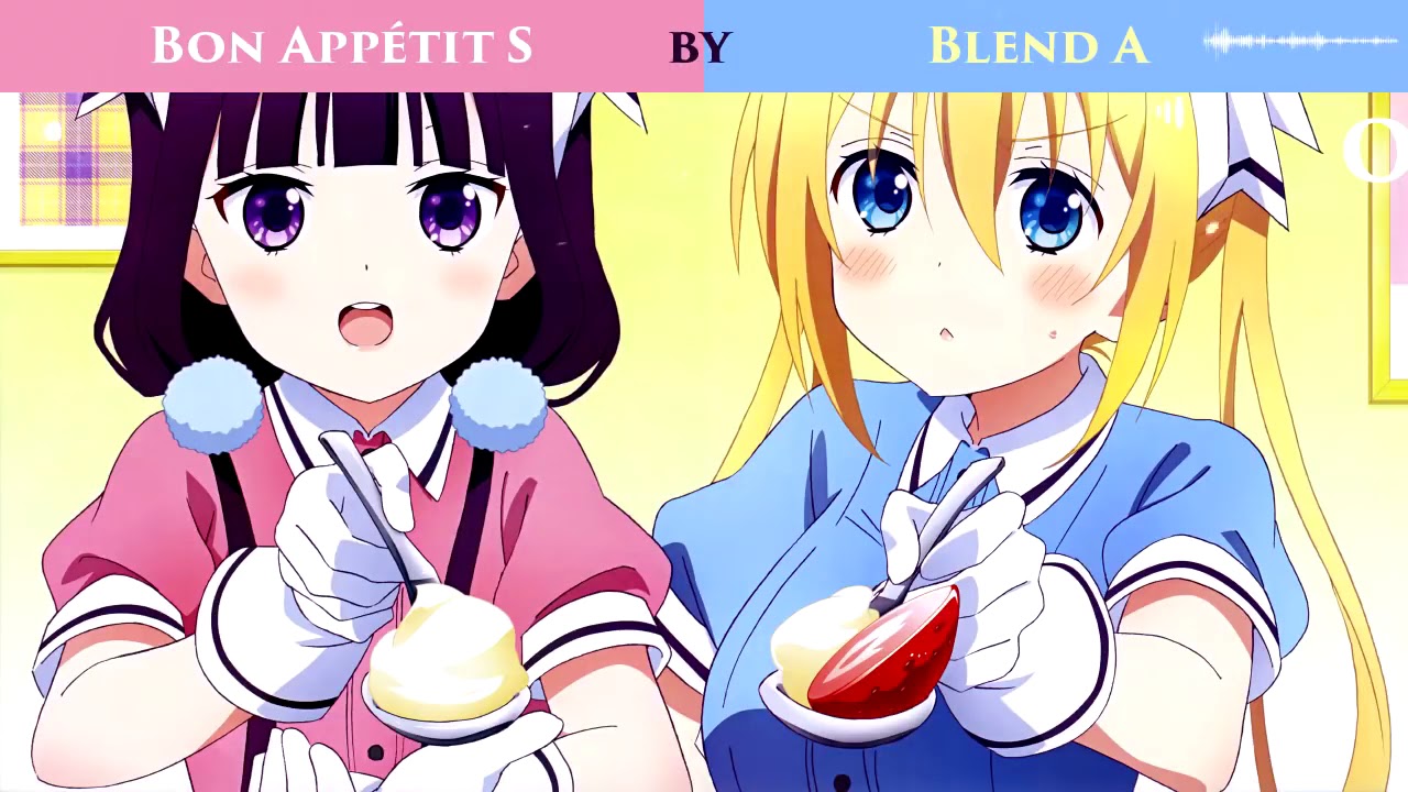 Blend S Opening FULL「Bon Appétit♡S」HD by Blend A YouTube
