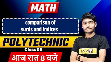 Polytechnic Entrance Exam preparation |Maths Previous year Questions |Surds and indices|By Manak Sir