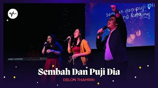 Delon Thamrin - Sembah Dan Puji Dia (Live Worship) | #ChristmasAtSIBLife🌟