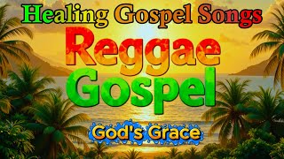 Gods Grace  Uplifting Gospel Reggae Worship Song  Praise U0026 Worship 2025