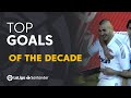 Los mejores goles de la Década