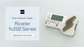 Kett | Grain Moisture Tester Riceter fv200 Series | Tutorial