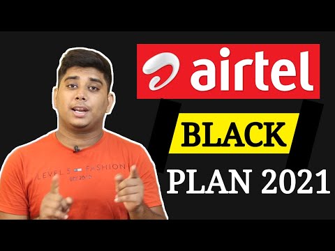 Airtel Black Plan 2021 || All In One