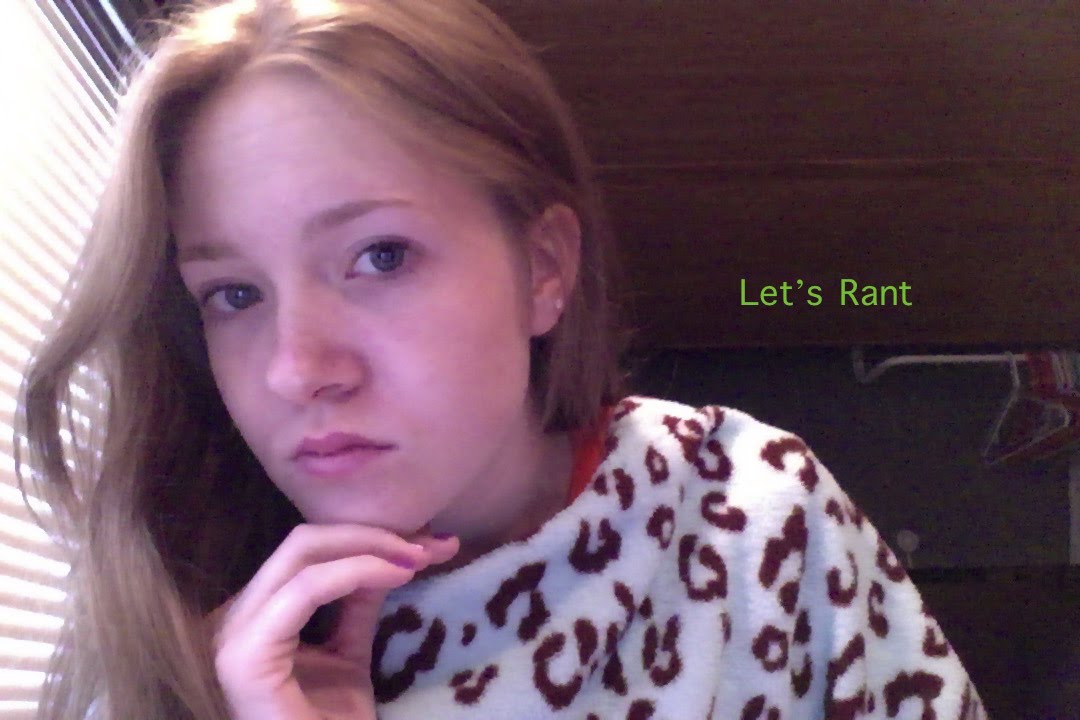 Let's Rant! - YouTube
