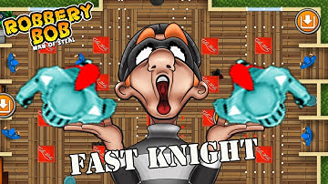 Robbery Bob 1 Using Fast Knight Armor Suit - Part 20