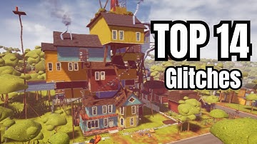 TOP 14 Glitches In Hello Neighbor