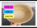 How to line a cake tin for beginners