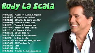 Rudy La Scala Mix – Top Canciones Románticas Latin Classics Greatest Hits 2026