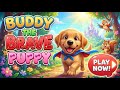 The brave little puppy save his friend bed time advanture