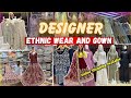 Designer ETHNIC WEAR and GOWN in Mumbai | Nakhuda Mohalla Market | Best Market for Wedding Shopping