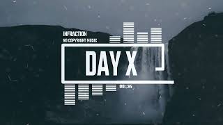 Trailer Tense Thriller By Infraction [No Copyright Music] / Day X