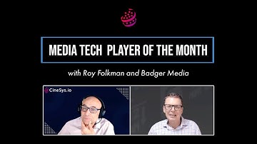 CineSys Media Tech Player of the Month: Badger Media