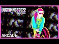 Arcade By Sak Noel X Chesca Just Dance 2022 Fanmade Mashup mp3