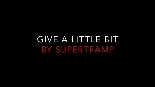 Video thumbnail of "Supertramp - Give A Little Bit [1977] Lyrics HD"