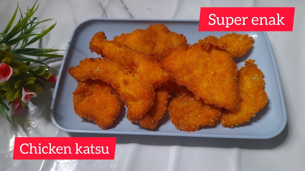CHICKEN KATSU SUPER ENAK !! CARA BIKINNYA SANGAT MUDAH