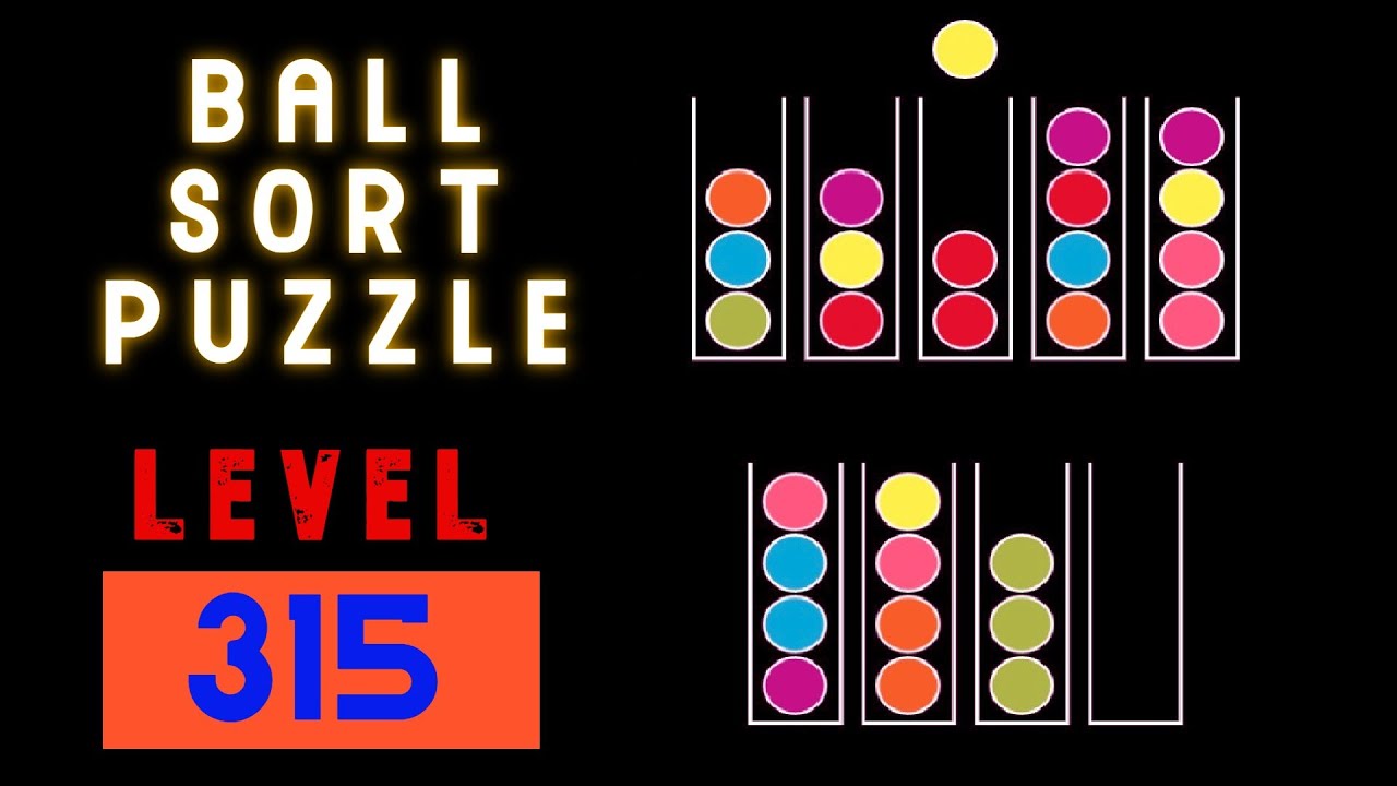 BALL SORT PUZZLE | LEVEL 315 🧶🥎⚽⚾🥍🏀🧩🧩🧩🧩