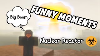Roblox Nuclear Power Station Funny Moments