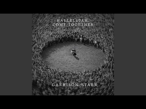 Hallelujah, Come Together