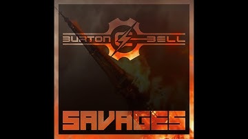 SAVAGES Official Video / Burton C. Bell