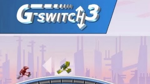G-Switch 3 Game Walkthrough