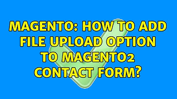 Magento: How to add file upload option to Magento2 contact form?