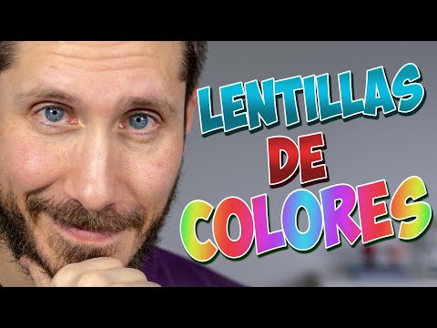 🔉 Lentillas de COLOR ¿DEBES USARLAS?