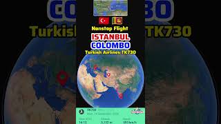 Istanbul to Colombo Flight Route with Turkish Airlines TK730