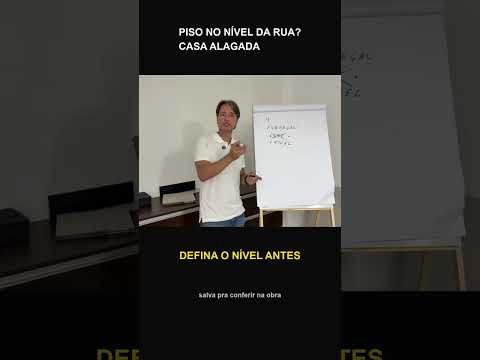 DEFINIU O NÍVEL DO TERRENO NO OLHO? SUA CASA PODE ALAGAR. JOGAR O PISO NO MESMO NÍVEL DA RUA PA