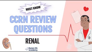 MUST KNOW Renal CCRN Practice Questions screenshot 5