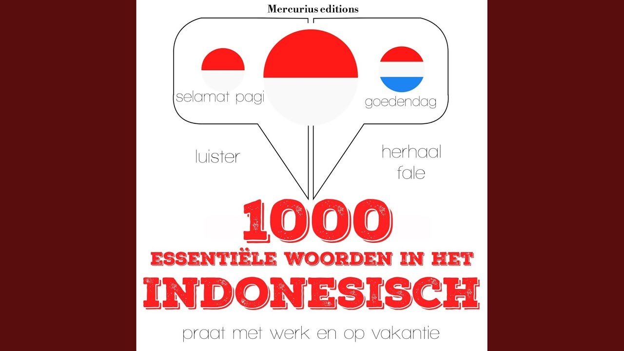 Chapter 1.23 - 1000 essentiële woorden in het Indonesisch - YouTube