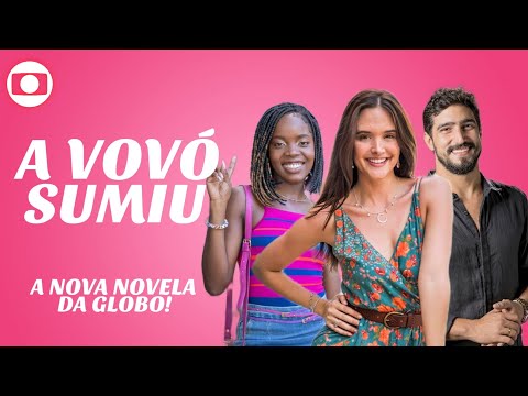 ELENCO da PRÓXIMA NOVELA das 7, "A VOVÓ SUMIU", SUBSTITUTA de "FUZUÊ"!