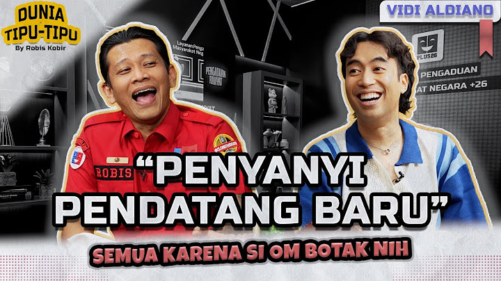 DIBILANG PENYANYI PENDATANG BARU, SENYUMIN DULU AJA YAKAN… | DUNIA TIPU-TIPU EPS. 205
