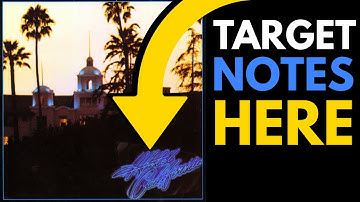 Target Notes Using Hotel California