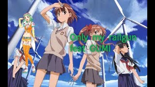 only my railgun