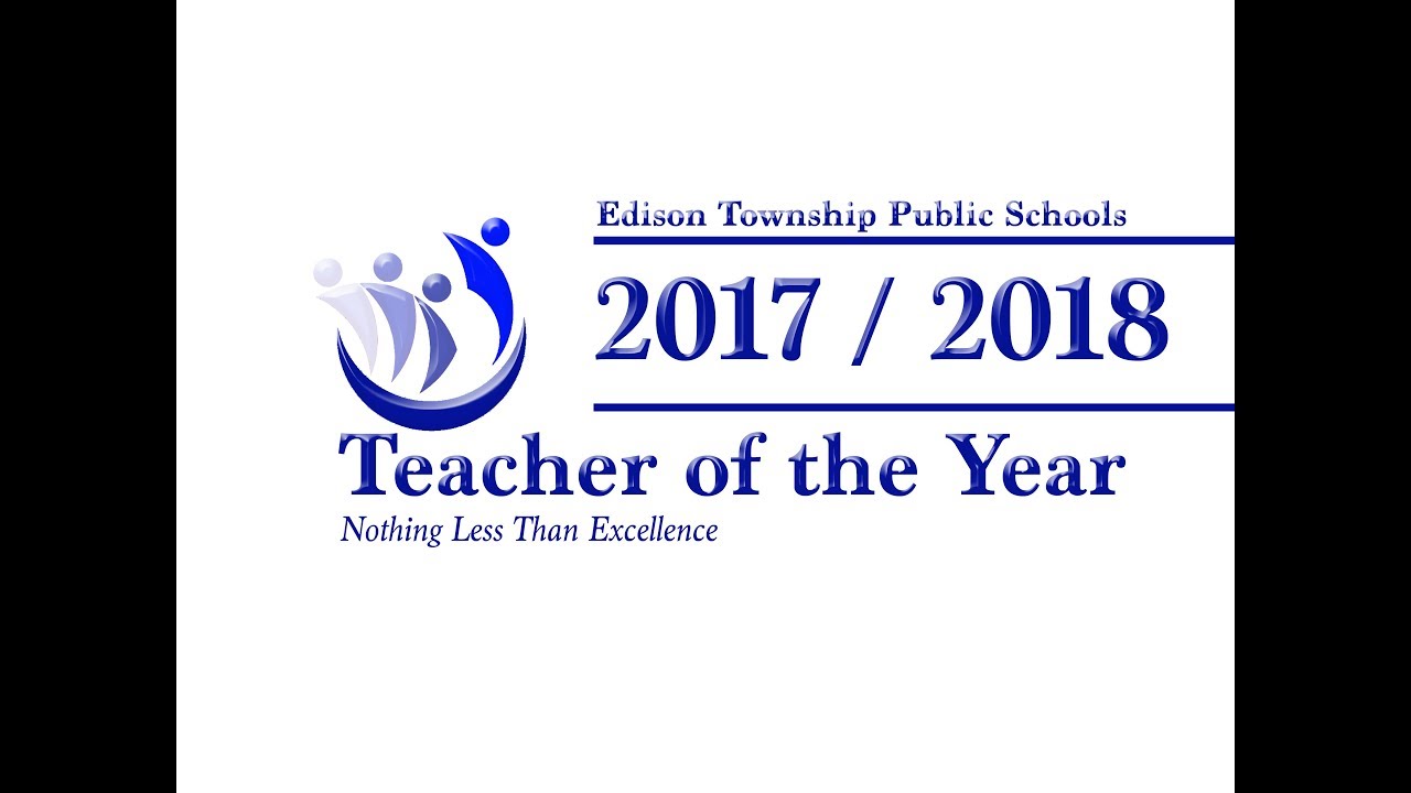 edison-public-schools-2018-teachers-of-the-year-youtube