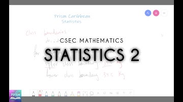 Statistics: Part 2 | CSEC Mathematics | Prism Caribbean