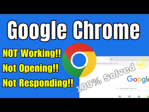 Fix- Google Chrome Not Working/Not Opening/Not Responding problem