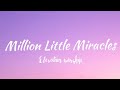 Million Little Miracles Elevation Worship Lyrics