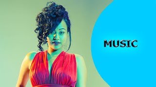 Ella TV - Temesghen Yared - Wuneshey - New Eritrean Music 2017 - [ Official Music Video ]