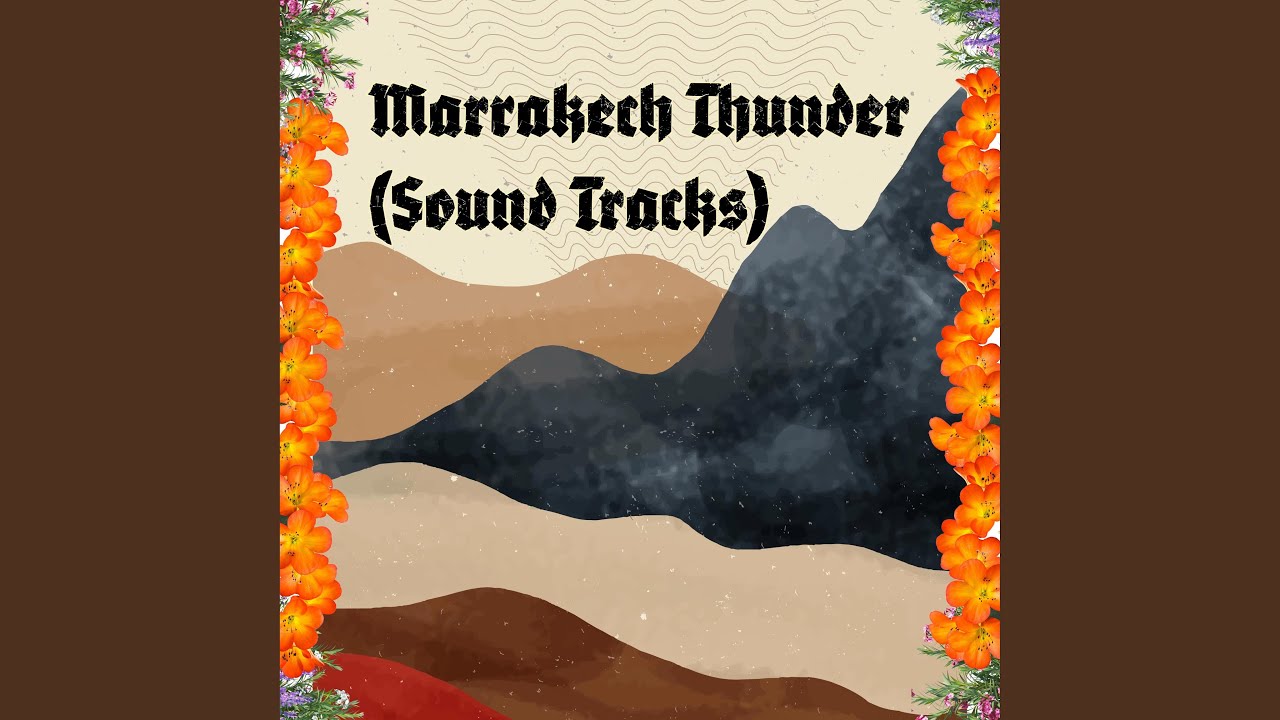 Watch Marrakech Mirage on YouTube Watch Marrakech Mirage on YouTube