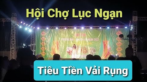 Hội Chợ Sau Vụ Thiều Vải Lục Ngạn l Núi Đồi Lục Ngạn