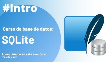 00 - Intro SQLite | Curso de Base de Datos SQLite