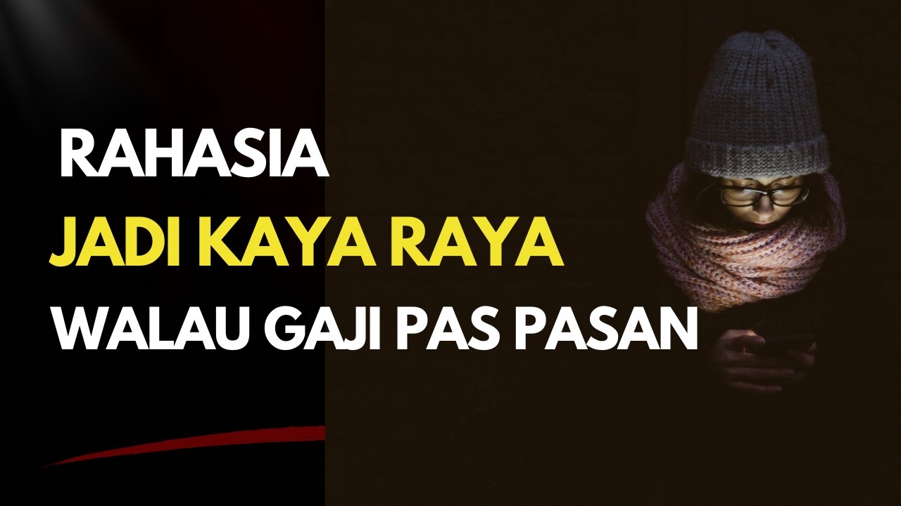 Cara Hidup Hemat Agar Kaya Sebelum 30!