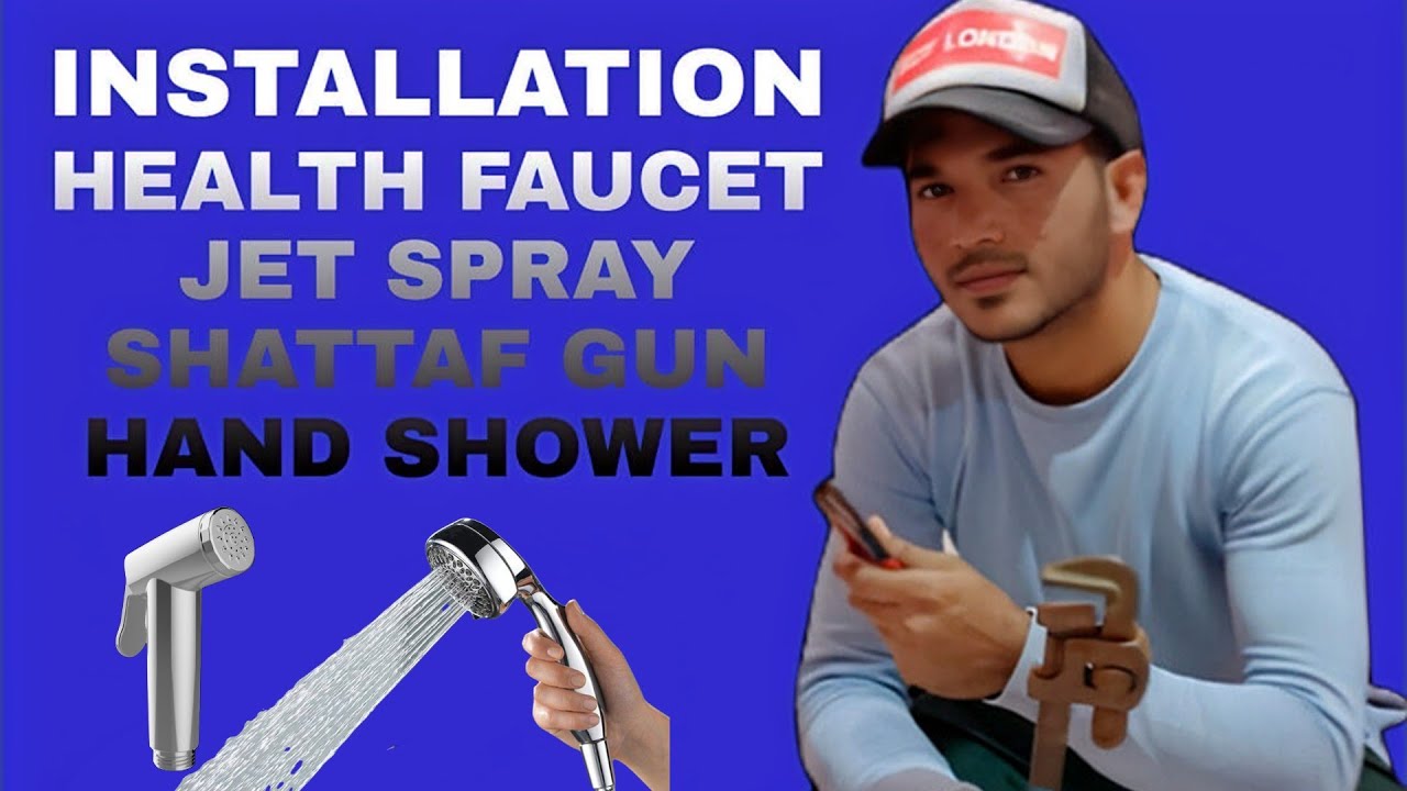 Health Faucet Installation Shattaf Jet Spray Fit Karne Ka Sahi Tarika plumber plumbing 