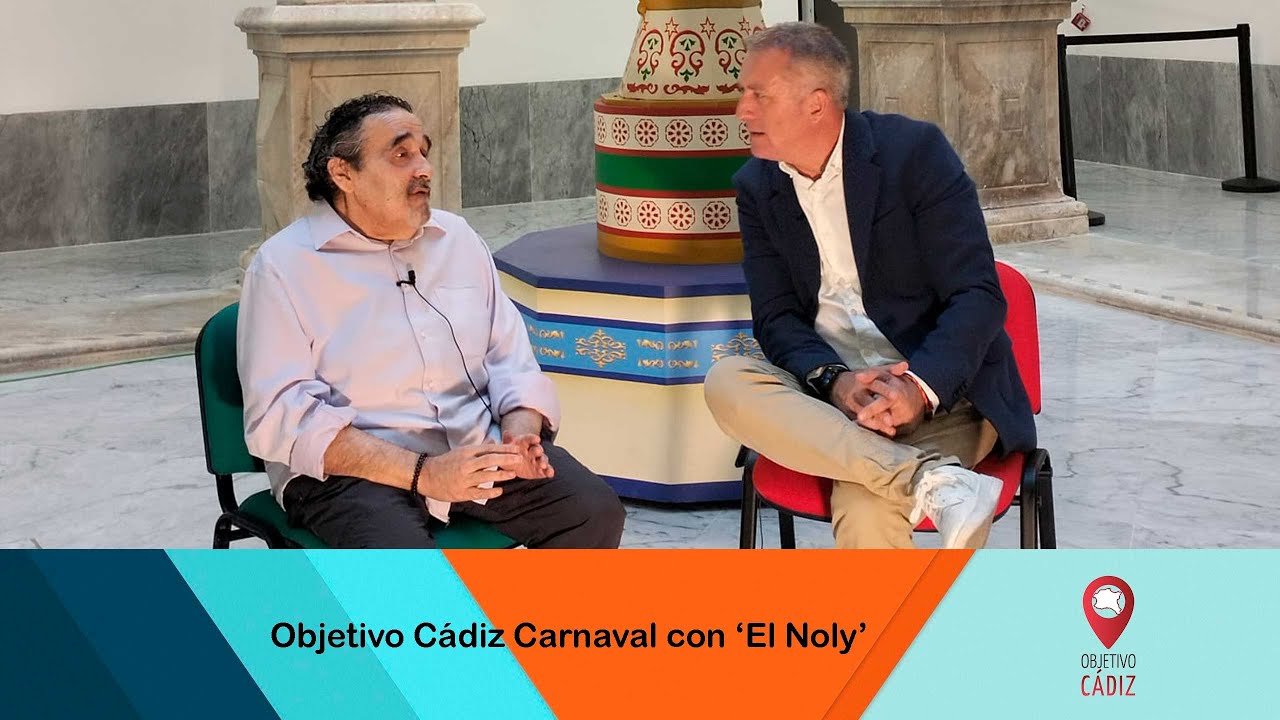 Objetivo Cádiz Carnaval con Manuel Sánchez Alba 'El Noly'