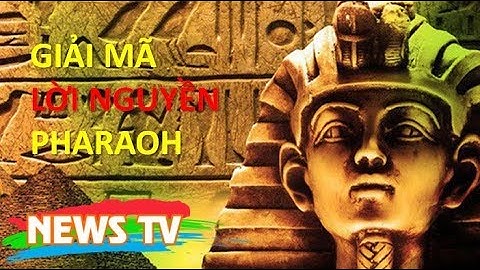Những cái c.h.ế.t bí ẩn sau khi mở lăng mộ Pharaoh Tutankhamun
