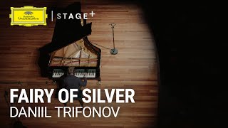 Trifonov - Tchaikovsky: The Sleeping Beauty, Op. 66: V. Fairy of Silver