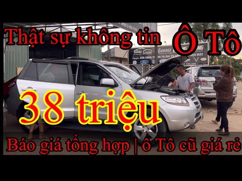 Báo giá cập Nhật xe | ô Tô cũ giá rẻ | 7 chỗ máy dầu – 5 chỗ | ô Tô tập lái _ 0932494949