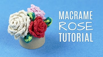 DIY EASY MACRAME ROSE 🌹 Flower Tutorial for Beginners