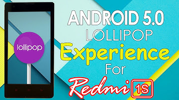 How To Install Lollipop Experience 5.0 Rom on Redmi 1s